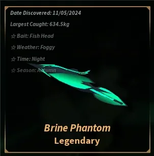 Brine Phantom in Roblox Fisch